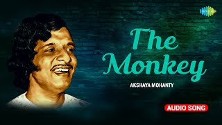 The Monkey  Akhshay Mohanty  Evergreen Odia Songs  Old Odia Song Akshay Mohanty Hit Song [upl. by Dazhehs]