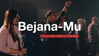 BejanaMu JPCC Worship  Covered   Live from Gibeon Worship Team Night [upl. by Luttrell]