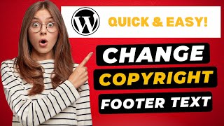 How To Change Copyright Footer Text In Any WordPress Theme 🔥 FAST amp Easy [upl. by Rubenstein]