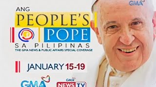 Ang Peoples Pope sa Pilipinas GMA News and Public Affairs Special Coverage [upl. by Noruq]