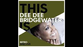 Dee Dee Bridgewater  Song For My Father [upl. by Schou]