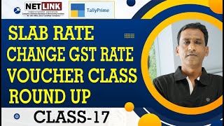 17 Slab Rate  Change GST Rate Date wise  Voucher class amp Round ये सेटिंग्स जरुर सीख ले काम आएगी [upl. by Edaj860]