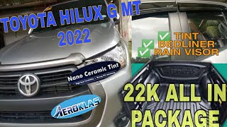 TOYOTA HILUX G MT 2022  TINT INSTALLATION  BEDLINER PACKAGERAIN VISOR  22K ONLY [upl. by Alissa]