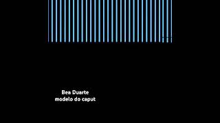 Bea Duarte modelo caput musica fyy beaduarte lyrics fyfy tradução music tipografia [upl. by Asiruam83]