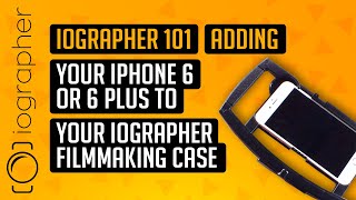 iOgrapher 101  How to add a lens to the iOgrapher for iPhone [upl. by Suinotna837]