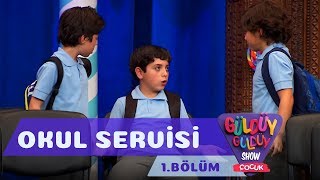 Güldüy Güldüy Show Çocuk 1Bölüm  Okul Servisi [upl. by Ladnor]