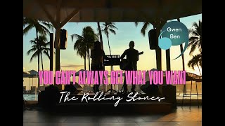 The Rolling Stones  Sunset cover quotYou Cant Always Get What You Wantquot Gwen amp Ben Duo acoustique [upl. by Siloa]