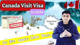 🇨🇦 Canada Visit Visa 2024  Apply ONLINE amp Get Approved with these tips [upl. by Anelhtac]