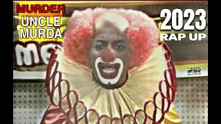 Mad Skillz 2023 Rap Up Murda A Clown [upl. by Heffron680]