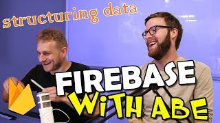 How to Structure Firebase NoSQL Data  Firebase with Abe Google Developer [upl. by Gan253]