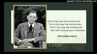 Read by the poet quotThe Hollow Menquot by T S Eliot [upl. by Nemhauser]