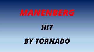 MANENBERG TORNADO [upl. by Alemahs754]