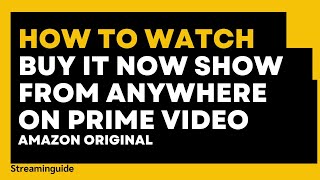 How to watch Buy It Now show outside the US [upl. by Tamis]