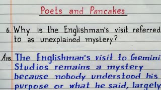 Why is the Englishmans visit referred to as unexplained mystery Poets and Pancakes  Class 12 Eng [upl. by Eeslek]