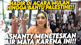 SEMPATKAN DUKUNG SAHABAT DI ACARA LAUNCHING ASHANTY BERKUNJUNG KE ACARA AMAL PALESTINE [upl. by Llemert]