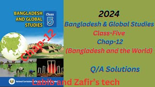 Class5 BGS English Version Chap12Bangladesh and the World QampA Class5 somaj 2024 [upl. by Aluk]