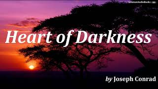 Heart of Darkness by Joseph Conrad  FULL audiobook 🎧📖  Greatest🌟AudioBooks [upl. by Ahsiem]