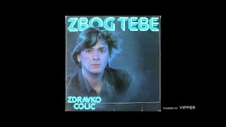 Zdravko Colic  Smijem se bez smisla  Audio 1980 [upl. by Mill695]