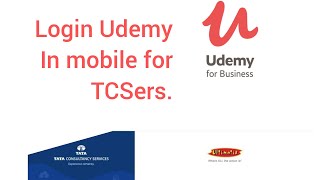 How to login Udemy for Business using Ultimatix Credentials Only for TCS Employee [upl. by Schwartz]