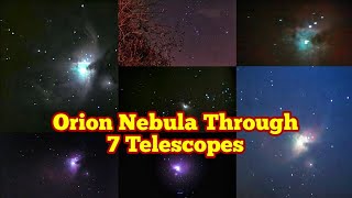 Comparing Orion Nebula Through Seven Telescopes Imaging Astrophotography Cell phone Mobile [upl. by Dalis]