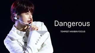 4K 241019 드림콘서트 TEMPEST  난장Dangerous 한빈 직캠 HANBIN FOCUS [upl. by Scott230]