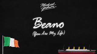 Michael Jackson  Beano You Are My Life [upl. by Clemens993]