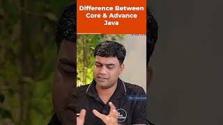 Difference Between Core amp Advance Java  Java Placement Question  shorts kiransir [upl. by Reifnnej]