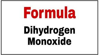 How to write chemical formula for Dihydrogen Monoxide [upl. by Colinson]