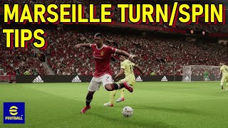 eFootball 2022 Tutorial  SkillsFeints  Marseille TurnSpin or Roulette  How To Dribble [upl. by Yeaton236]