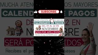 📌🗓️Del 04 al 22 de noviembre calendario de pagos Pensión Bienestar del bimestre noviembrediciembre [upl. by Rabah]