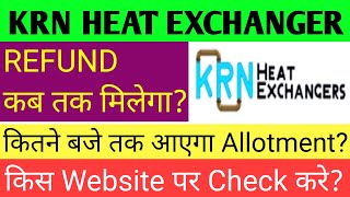 Krn Heat Exchanger Ipo Allotment🔴Krn Heat Exchanger Ipo🔴Krn Heat Exchanger Ipo Review🔴Krn Ipo Review [upl. by Becht]