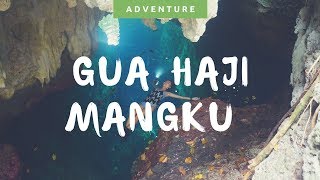 Gua Haji Mangku  Tim Terios 7 Wonders JalanJalan Ke Gua Haji Mangku  Full Video [upl. by Ximenes]