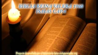 Biblia HabladaBIBLIA REINA VALERA 1960 ISAIAS CAP 4 [upl. by Fey]