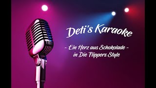 Ein Herz aus Schokolade  Die Flippers  Karaoke [upl. by Boccaj735]