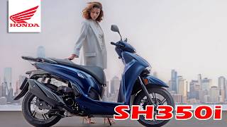 2025 Honda SH350i  colours details all specs [upl. by Marie]