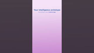 Unlock Your Intelligence Archetype Whats Your Creative Genius [upl. by Grous]