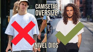 CÓMO VESTIR CAMISETAS OVERSIZE O ANCHAS BIEN  MODA HOMBRE [upl. by Nonnel]