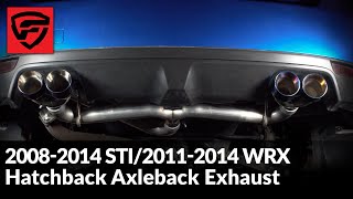 FactionFab 0814 STI  1114 WRX Hatchback Axle Back Install [upl. by Asertal]