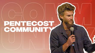 Tyler Staton  Pentecost Community [upl. by Cosme210]