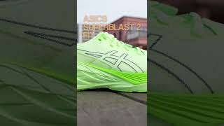 ASICS SUPERBLAST 2 PARIS Fit [upl. by Crellen415]