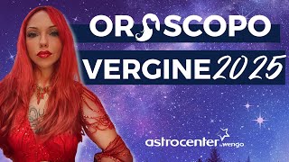 ♍ Oroscopo Vergine 2025  una anno di crescita [upl. by Adnilasor]