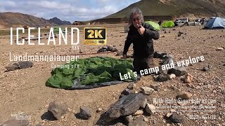 Iceland XXV  Landmannalaugar camping site  The Ultimate Guide │ Part 120 [upl. by Godden583]