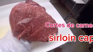 Cortes de Carne Todo sobre el SirloinCap Cortes de Carne en Profundidad ElSirloin Cap Paso a Paso [upl. by Cirred]