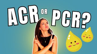 ACR versus PCR  Albuminuria vs Proteinuria  what you NEED to Know [upl. by Blair468]