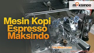 mesin kopi espresso maksindo [upl. by Leahcar193]