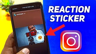 Instagram Story Reaction Sticker Update  Instagram Story New Feature [upl. by Lantha]