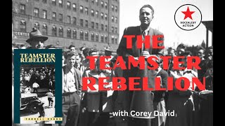 Theory Thursday Lessons From Farrell Dobbs Teamster Rebellion [upl. by Orozco572]