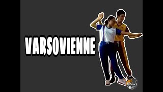 VARSOVIENNE Dance [upl. by Kirk]