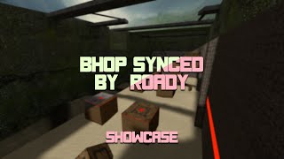 bhopsynced by Roady  showcase [upl. by Nahtanod756]