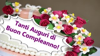 Tanti Auguri a Te Buon Compleanno [upl. by Soinotna]